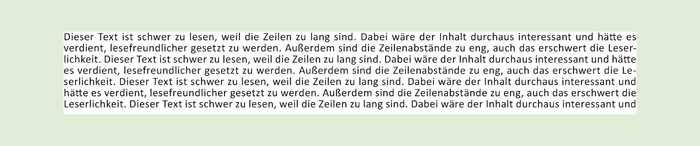 Zu lange Zeilen erschweren das Lesen Zu lange Zeilen erschweren das Lesen