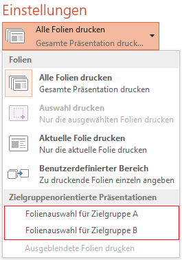 Screenshot PowerPoint: Zielgruppenorientierte Präsentation drucken