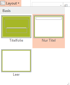 Die wichtigsten Folienlayouts in PowerPoint Die wichtigsten Folienlayouts in PowerPoint