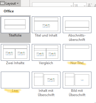 Screenshot PowerPoint: Folienlayouts, markiert sind die Layouts Nur Titel und Leer