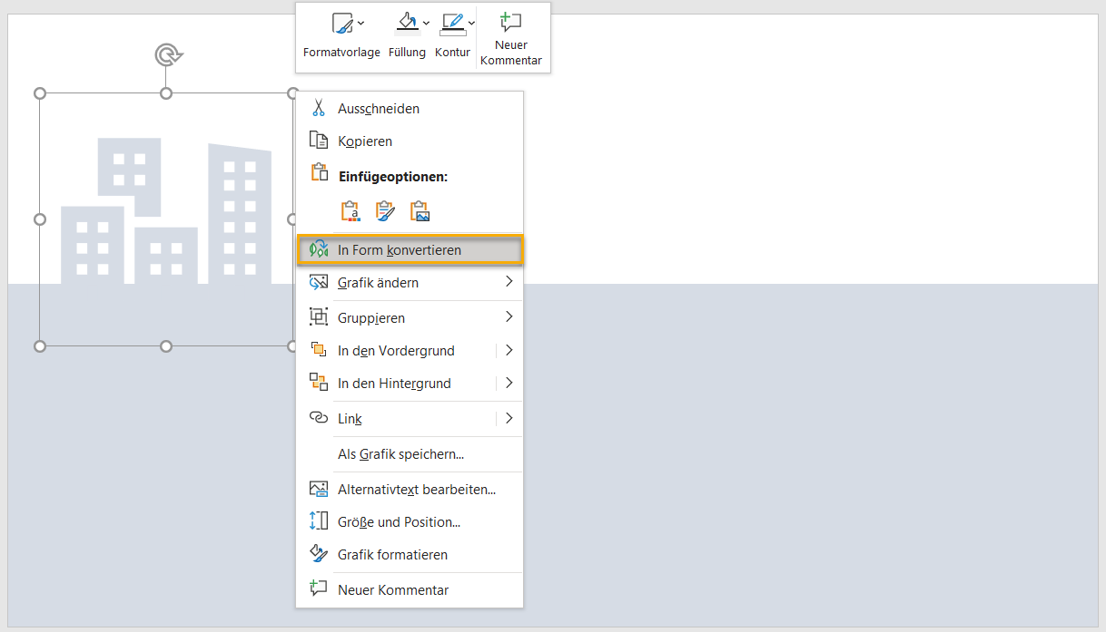markiertes Hochhaus mit Kontextmenü und markiertem Menüpunkt in Form konvertieren