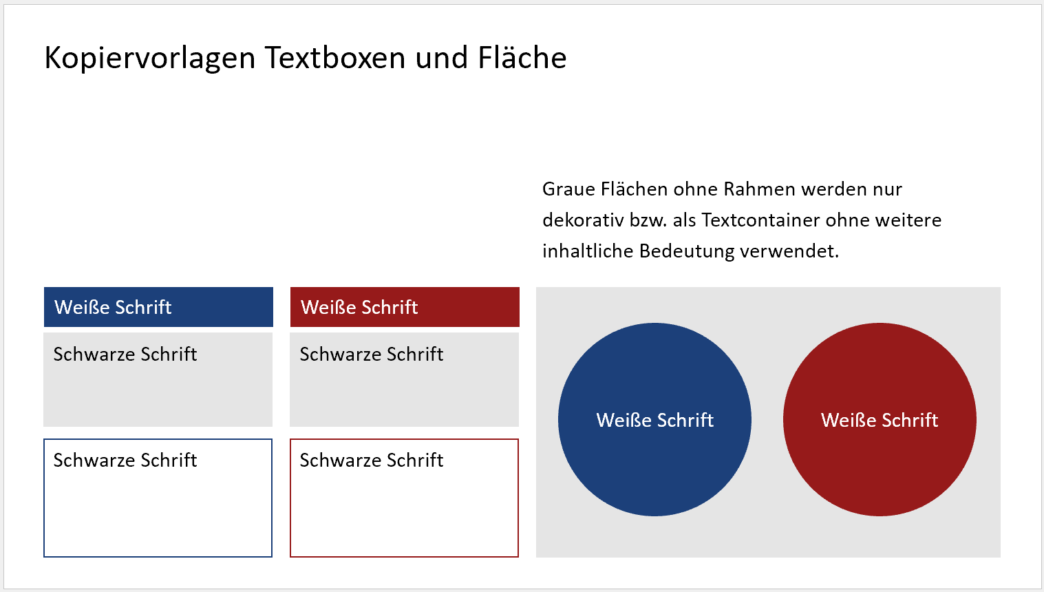 Beispielfolie mit Standardobjekten Folie mit vier zweizeiligen Textkästen in rot, blau und grau, zwei Kreis in Dunkelblau und Rot, zwei Pfeilen, einfacher Text und einem Icon auf verschiedenen Farbflächen