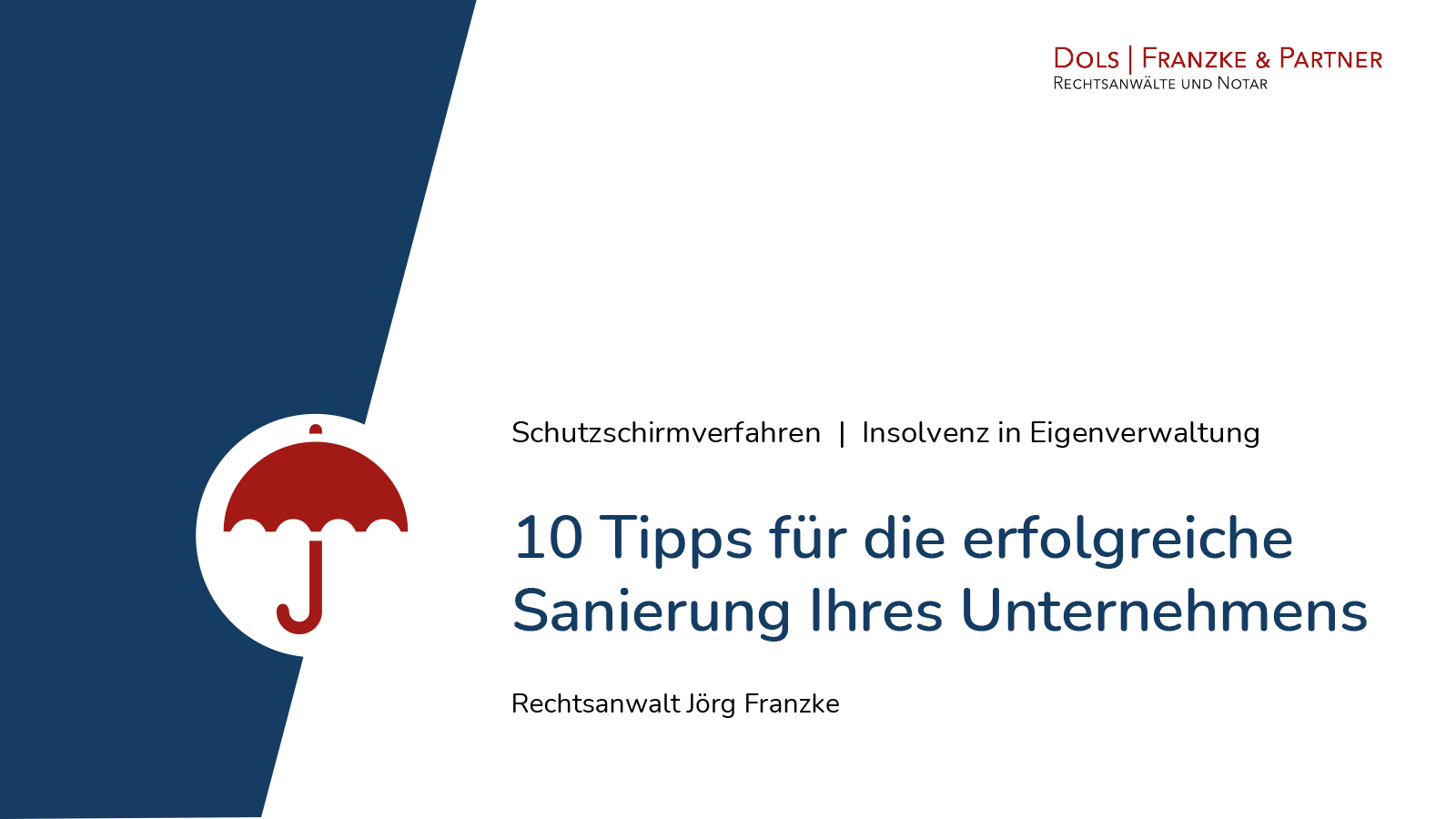 Titelseite 10 Tipps für die erfolgreiche Sanierung Ihres Unternehmens