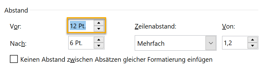Screenshot Word: Ausschnitt Abstand aus dem Dialogfeld Absatzformat. Markiert ist die Einstellung 12 pt vor.