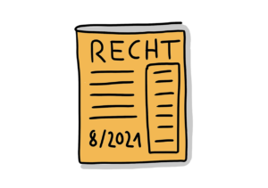Einfache Zeichnung eines Zeitschriftencovers mit viel Text und dem Titel RECHT in Großbuchstaben sowie der Ausgabenangabe 8/2021