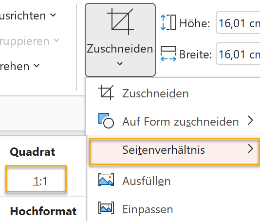Screenshot PowerPoint: aufgeklapptes Zuschneiden-Menü auf der Registerkarte Bildformat: Markiert ist der Menüpunkt Seitenverhältnis und die Angabe 1:1