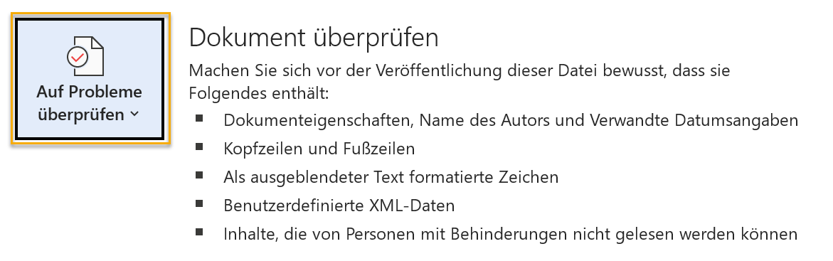 Screenshot Word: Butten Auf Probleme überprüfen mit nebenstehendem Text auf der Seite Informationen, die man über die Registerkarte Datei erreicht