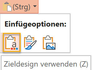 Screenshot PowerPoint: Kontextmenü Einfügeoptionen mit markiertem Symbol Zieldesign verwenden