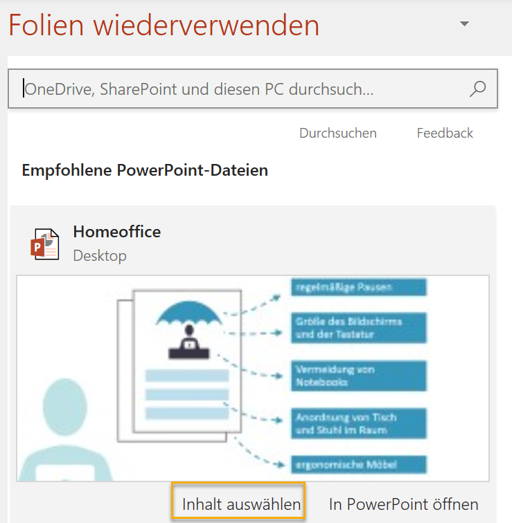 Screenshot PowerPoint: Oberer Teil des Fensters Folien wiederverwenden mit markiertem Schalter Inhalt auswählen unter der ersten angezeigten Vorschaufolie