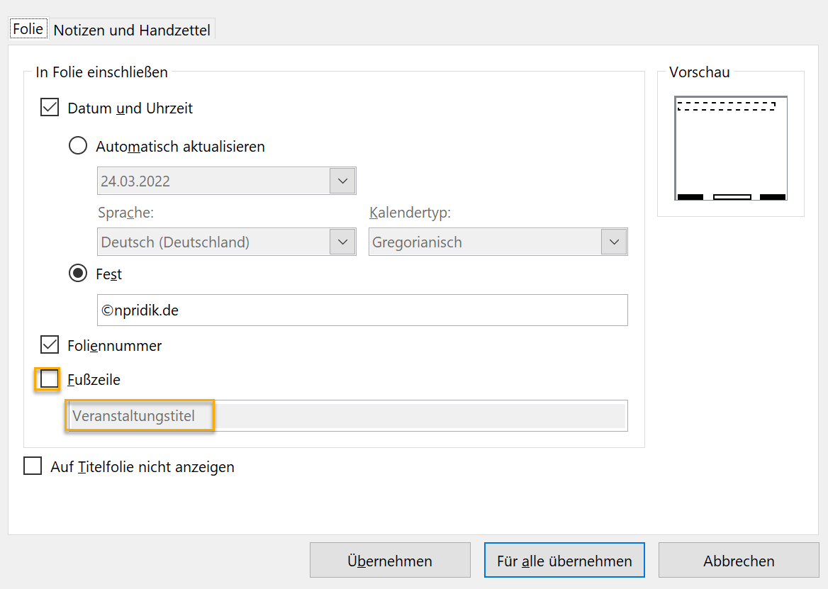 Screenshot PowerPoint: Dialogfeld Kopf- und Fußzeile; markiert ist das leere Kästchen vor Fußzeile und der ausgegraute Text Veranstaltungstitel im dazugehörigen Freitextfeld