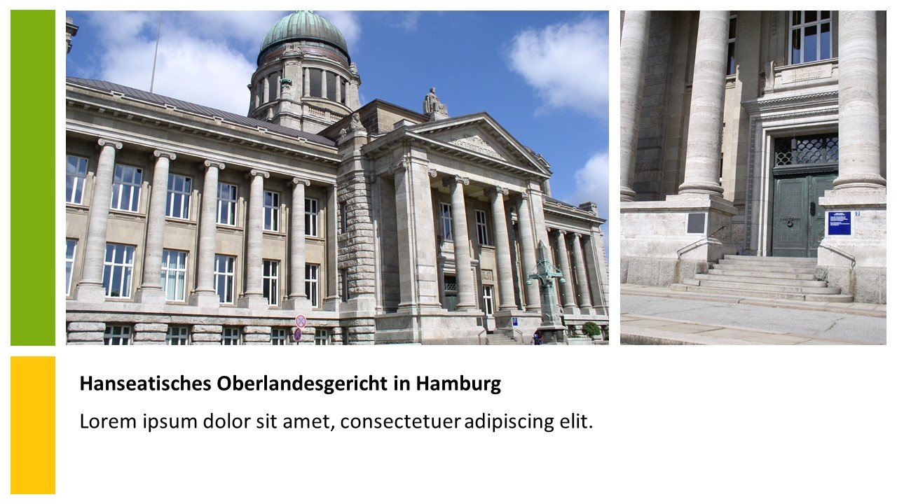 Folie mit zwei Fotos vom Hanseatischen OLG in Hamburg, am linken Rand ein hellgrüner und gelber Streifen