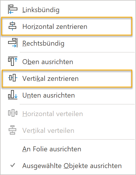 Screenshot PowerPoint: Anordnen-Menü mit zwei markierten Punkten, die das Ausrichten an einer zentralen Achse ermöglichen