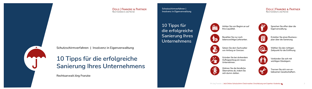 Titelseite und Inhaltsverzeichnis des Dokuments 10 Tipps für die erfolgreiche Sanierung Ihres Unternehmens von Rechtsanwalt Jörg Franzke. Beim Inhaltsverzeichnis wird am linken Rand auf eine blauen Fläche der Titel des Dokuments wiederholt, daneben sind die 10 Tipps in zwei Spalten mit jeweils 5 Punkten aufgelistet. Jeder Tipp wird durch ein weißes Icon in einem roten Punkt ergänzt.