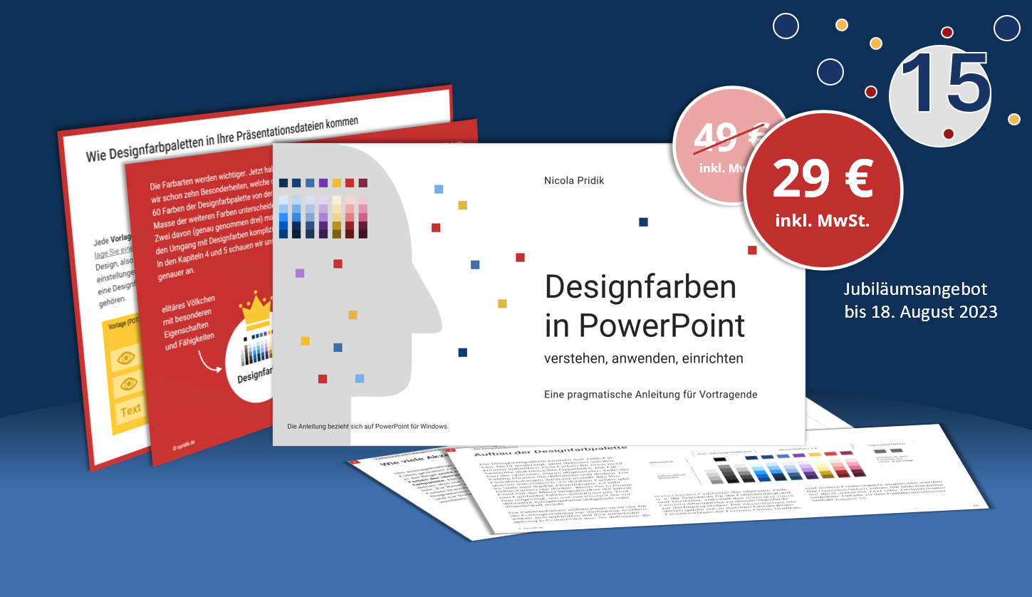 Produktbild des E-Books Designfarben in PowerPoint mit dem Jubiläumsangebot 29 Euro statt 49 Euro inkl. MwSt. Es gilt bis zum 18. August 2023.