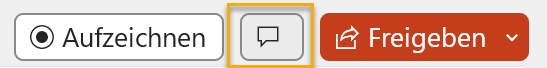 Screenshot eines kleinen Ausschnitts der Titelleiste in PowerPoint: Der textlose Button mit einem Sprechblasen-Icon zwischen der Funktion Aufzeichnen und Freigeben. Der Sprechblasen-Button ist markiert.