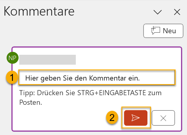 Screenshot eines Kommentars im Kommentarbereich von PowerPoint; das Eingabefeld mit dem Text Hier geben Sie den Kommentar ein ist mit einer Eins markiert, der orange Button mit Papierflieger-Symbol darunter mit einer Zwei. Ein Tipp weist darauf hin, dass sich der Kommentar alternativ auch durch Drücken der STRG+Eingabetaste posten lässt.