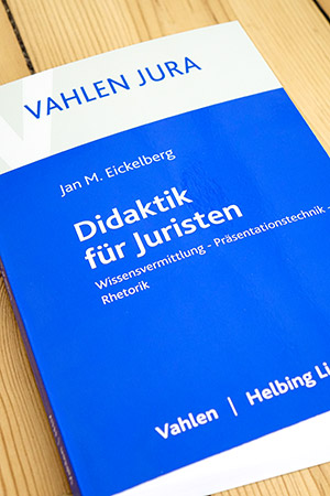 Cover des Buches Didaktik für Juristen von Jan M. Eickelberg, erschienen in der Reihe Vahlen Jura