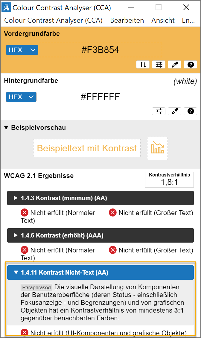 Screenshot Colour Contrast Analyser; markiert ist der untere Teil mit der Überschrift 1.4.11 Kontrast Nicht-Text (AA) mit folgender Erklärung: Die visuelle Darstellung von Komponenten der Benutzeroberfläche (deren Status - einschließlich Fokusanzeige - und Begrenzungen) und von grafischen Objekten hat ein Kontrastverhältnis von mindestens 3:1 gegenüber benachbarten Farben.