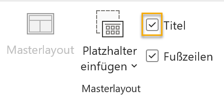 Screenshot PowerPoint: Gruppe Masterlayout auf der Registerkarte Folienmaster. Markiert ist das mit einem Haken versehene Kontrollkästchen beim Titel.