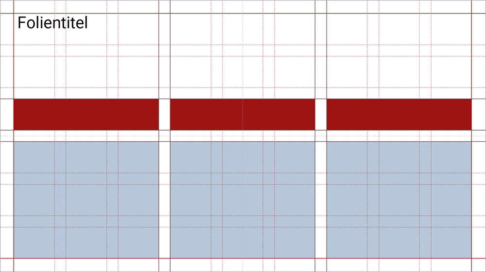 Folie mit Gestaltungsraster aus 9 Spalte und 6 Zeilen, in das drei Überschriftenkästen mit jeweils einem Textblock darunter eingepasst sind